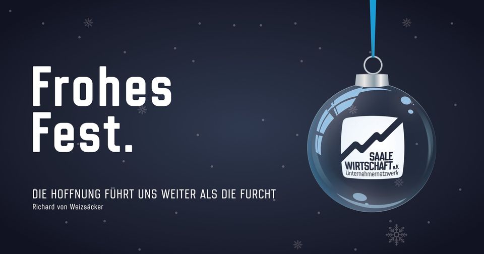 Der SaaleWirtschaft e.V. sendet Weihnachtsgrüße