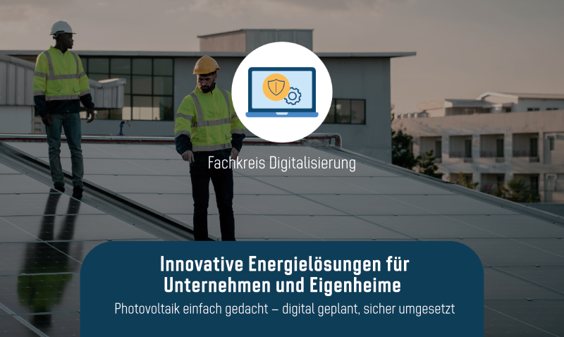  Innovative Energielösungen für Unternehmen und Eigenheime
